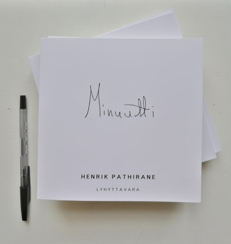 Henrik Pathirane - Minuutti 2019